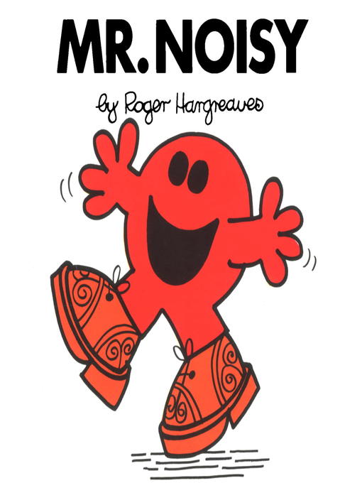 Title details for Mr. Noisy by Roger Hargreaves - Available